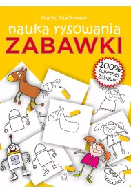 Zabawki. Nauka rysowania