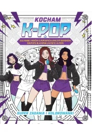 Kocham k-pop. Super zadania i kolorowanki