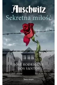 Auschwitz. Sekretna mi�o��