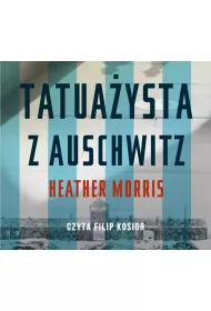 Audiobook Tatuaysta z Auschwitz mp3