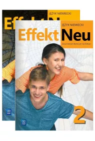 Pakiet Effekt Neu 2. Podrcznik i zeszyt wicze do jzyka niemieckiego dla liceum i technikum