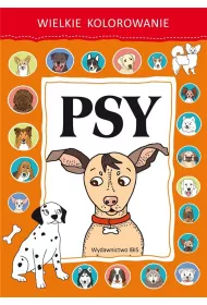Wielkie kolorowanie. Psy