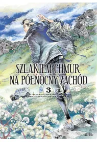 Szlakiem chmur na p�nocny zach�d. Tom 3