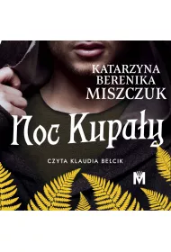 Audiobook Noc Kupay. Kwiat paproci. Tom 2 mp3