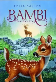 Bambi. Opowie�� le�na