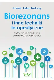 Biorezonans i inne techniki terapeutyczne