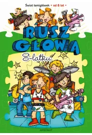 Rusz g�ow� dla 8-latka