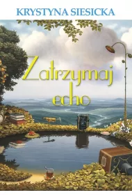 Zatrzymaj echo
