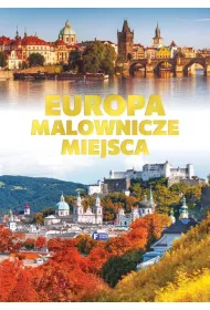 Europa, malownicze miejsca