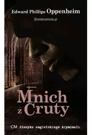 Klasyka angielskiego Krymina�u. Mnich z Cruty