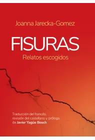 Fisuras (relatos escogidos)