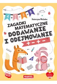 Dodawanie i odejmowanie. Zagadki matematyczne