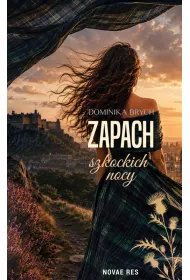 Zapach szkockich nocy