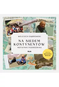 Audiobook Na siedem kontynentw. Notatnik podrnika mp3