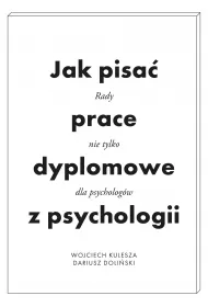 eBook Jak pisa prace dyplomowe z psychologii. Rady nie tylko dla psychologw mobi epub