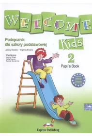 Welcome Kids 2. Podr�cznik do szko�y podstawowej + CD