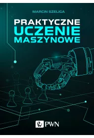 Praktyczne uczenie maszynowe