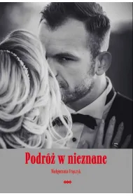 Podr� w nieznane