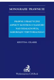 eBook Prawne i praktyczne aspekty kontroli i nadzoru nad dziaalnoci samorzdu terytorialnego pdf