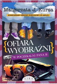 Ofiara wyobra�ni. W poczekalni Pana B