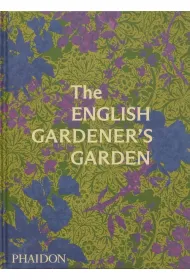 The English Gardener's Garden wer. angielska