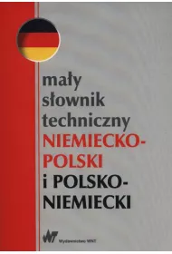 Ma�y s�ownik techniczny niemiecko-polski i polsko-niemiecki