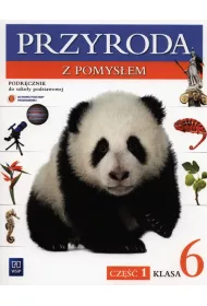 Przyroda z pomys�em. Podr�cznik dla klasy 6 szko�y podstawowej. Cz�� 1