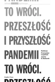 To wrci Przeszo i przyszo pandemii