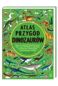 Atlas przyg�d dinozaur�w