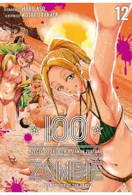 100 rzeczy do zrobienia, zanim zostan� zombie. Tom 12