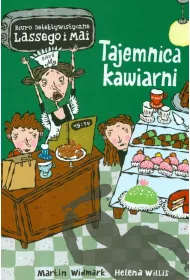 Tajemnica kawiarni. Biuro Detektywistyczne Lassego i Mai. Tom 4