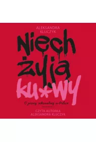 Audiobook Niech yj ku*wy. O pracy seksualnej w Polsce mp3