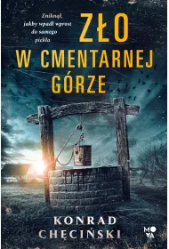 Z�o w Cmentarnej G�rze