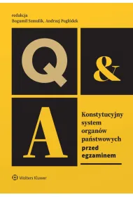 Konstytucyjny system organ�w pa�stwowych. Przed egzaminem