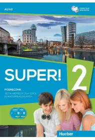Super! 2. Zeszyt �wicze� do j�zyka niemieckiego dla szk� ponadgimnazjalnych