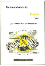 Stanis�aw M�odo�eniec &ndash; Poezje Tom 1