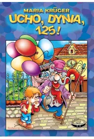 Ucho, dynia, 125!
