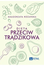 Dieta przeciwtr�dzikowa