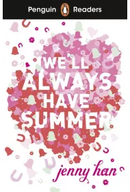 We`ll Always Have Summer. Penguin Readers Level 5 wer. angielska