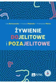 �ywienie dojelitowe i pozajelitowe
