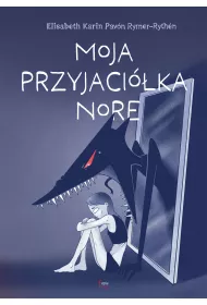 Moja przyjacika Nore