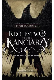 Kr�lestwo kanciarzy. Sz�stka wron. Tom 2