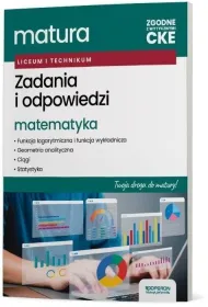 Testy trzecioklasisty. Zadania i odpowiedzi. Matematyka. Twoja droga do matury