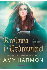 Kr�lowa i Uzdrowiciel. S�owo i miecz. Tom 2