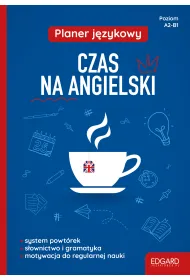 Planer j�zykowy. Czas na angielski (A2-B1)