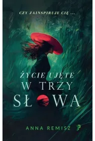 �ycie uj�te w trzy s�owa