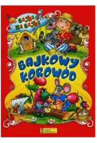 Bajkowy korow�d. Bajka za bajk�