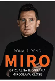 eBook Miro. Oficjalna biografia Miroslava Klose mobi epub