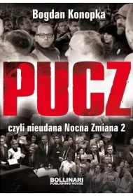 Pucz, czyli nieudana Nocna Zmiana 2