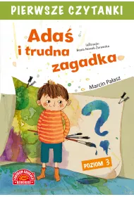 Pierwsze czytanki. Ada� i trudna zagadka